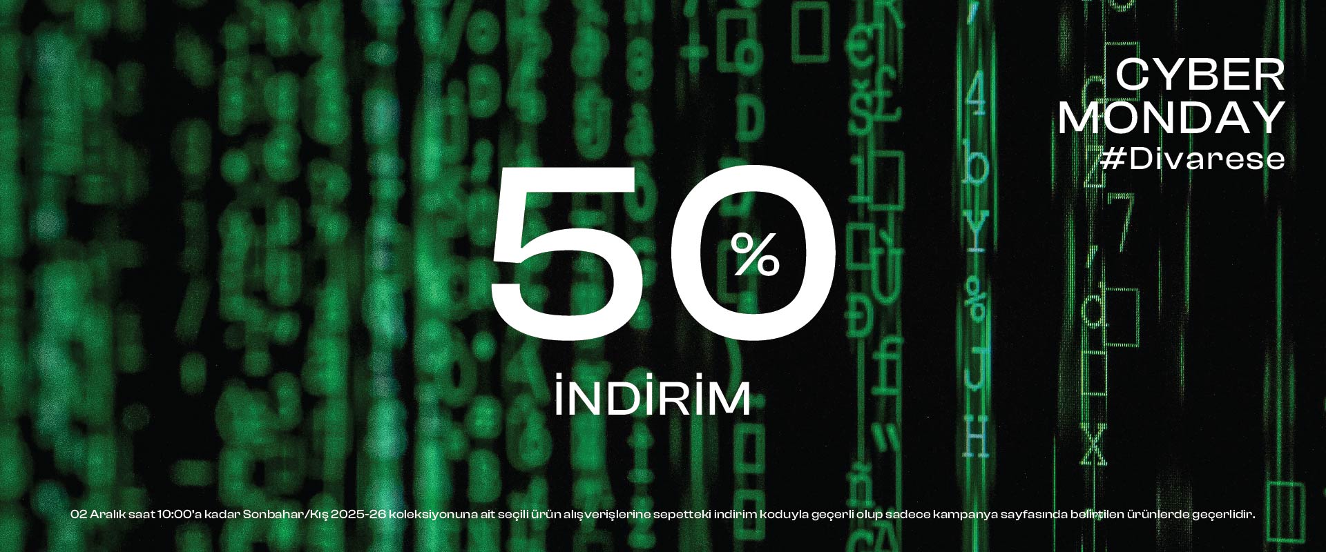 Cyber Monday Divarese Koleksiyonu